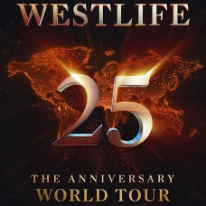 WESTLIFE 25 THE ANNIVERSARY WORLD TOUR, OVO HYDRO GLASGOW, WEDNESDAY 3OTH SEPTEMBER 2026