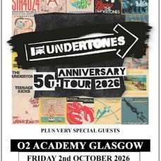 THE UNDERTONES, O2 ACADEMY GLASGOW, FRIDAY 2ND OCTOBER 2026