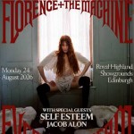 FLORENCE + THE MACHINE, ROYAL HIGHLAND SHOWGROUNDS, EDINBURGH, MONDAY 24TH AUGUST 2026