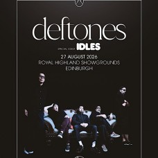 DEFTONES, ROYAL HIGHLAND SHOWGROUNDS, EDINBURGH, THURSDAY 27TH AUGUST 2026