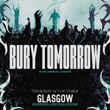 BURY TOMORROW, GLASGOW, BARROWLAND BALLROOM, THURSDAY 16TH OCTOBER 2025