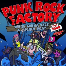 PUNK ROCK FACTORY, GLASGOW, BARROWLAND BALLROOM, FRIDAY 13TH FEBRUARY 2026
