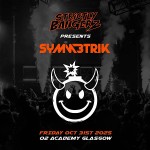 SYMMETRIK, O2 ACADEMY GLASGOW, FRIDAY 31ST OCTOBER 2025